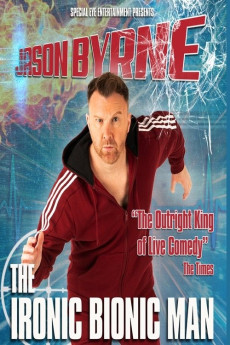 Jason Byrne: Ironic Bionic Man (2024) download
